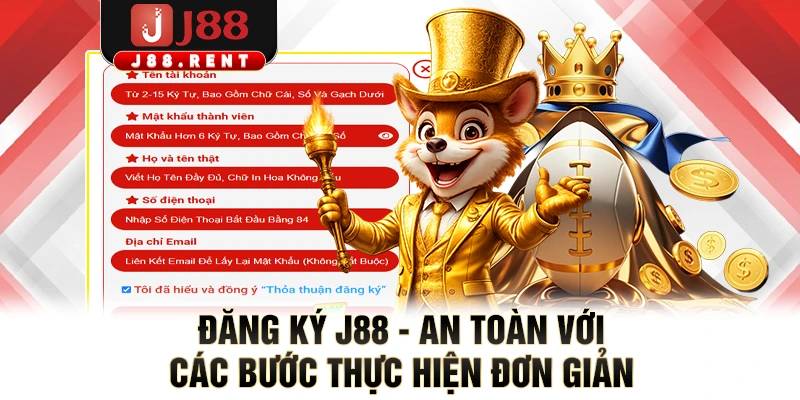 Đăng Ký J88 - An Toàn Với Các Bước Thực Hiện Đơn Giản