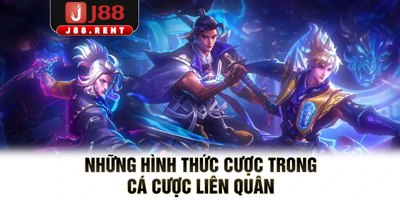 Những hình thức cược trong cá cược Liên Quân