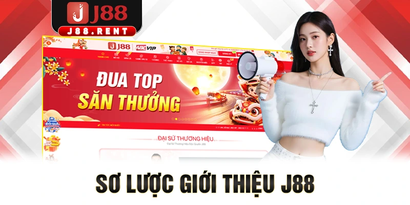 Sơ lược giới thiệu J88